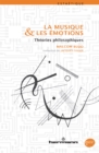 Image for La Musique et les emotions: Theories philosophiques