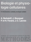 Image for Biologie et physiologie cellulaires, vol. 4: Chromosomes, nucleoles, enveloppe nucleaire