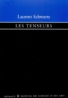 Image for Les tenseurs: Suivi de Torseurs sur un espace affine