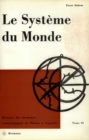 Image for Le systeme du monde. Tome IX: Physique parisienne au XVIe siecle