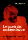 Image for Le Savoir des anthropologues