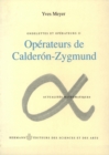 Image for Ondelettes et operateurs, vol. 2: Operateurs de Calderon-Zygmund
