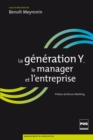 Image for La génération Y, le manager et l&#39;entreprise [electronic resource] /  sous la direction de Benoît Meyronin. 