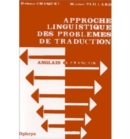 Image for Approche Linguistique DES Problemes De Traduction