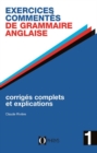 Image for Exercices Commentes De Grammaire Anglaise. Vol 1