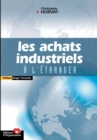 Image for Les achats industriels a l&#39;etranger