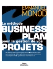 Image for La methode business plan pour la gestion de vos projets
