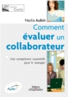 Image for Comment evaluer un collaborateur : Une competence essentielle pour le manager