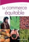 Image for Le commerce âequitable