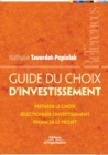 Image for Guide du choix d&#39;investissement : Preparer le choix, selectionner l&#39;investissement, financer le projet