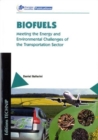 Image for Biofuels  : meeting the energy and environmental challenges of the transportation sector