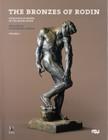 Image for The Bronzes of Rodin
