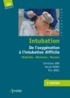 Image for Intubation. De l&#39;oxygénation à l&#39;intubation difficile