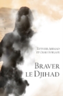 Image for Braver le djihad