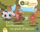 Image for Oralbums : Le bonhomme de pain d&#39;epices (Book + CD)