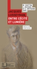 Image for Jacques Lusseyran, entre cecite et lumiere