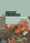Image for Le Demon de l&#39;allusion: Figures miltoniennes dans L&#39;Escroc de Melville