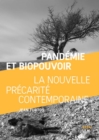 Image for Pandemie et biopouvoir: La nouvelle precarite contemporaine