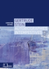 Image for Gertrude Stein - Autobiographies intempestives