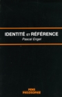 Image for Identite et reference - La theorie des noms propres chez Frege et Kripke