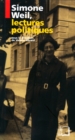 Image for Simone Weil, lectures politiques