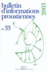 Image for Bulletin d&#39;informations proustiennes n(deg) 33