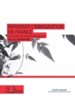 Image for Repenser l&#39;immigration en France: Un point de vue economique