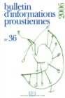 Image for Bulletin d&#39;informations proustiennes n(deg) 36