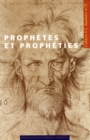 Image for Prophetes et propheties