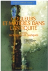 Image for Couleurs et matieres dans l&#39;Antiquite