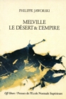 Image for Melville - Le desert et l&#39;empire
