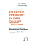 Image for Une nouvelle connaissance du vivant - Francois Jacob, Andre Lwoff et Jacques Monod