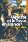 Image for L&#39;Arioste et le Tasse en France au XVIe siecle