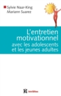 Image for L&#39;entretien Motivationnel Avec Les Adolescents Et Les Jeunes Adultes