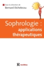 Image for Sophrologie: Applications Therapeutiques