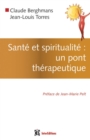 Image for Sante Et Spiritualite: Un Pont Therapeutique