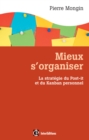 Image for Mieux S&#39;organiser: La Strategie Du Post-it(R) Et Du Kanban Personnel