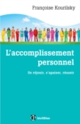 Image for L&#39;accomplissement Personnel: Se Rejouir, S&#39;apaiser, Reussir