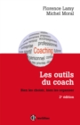 Image for Les Outils Du Coach - 2E Ed: Bien Les Choisir, Bien Les Organiser