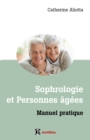 Image for Sophrologie et personnes agees