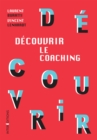Image for Decouvrir Le Coaching - 3E Ed
