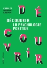 Image for Decouvrir La Psychologie Positive