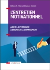 Image for L&#39;entretien Motivationnel - 2E Ed: Aider La Personne a Engager Le Changement