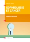 Image for Sophrologie et Cancer: Manuel pratique