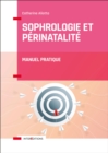 Image for Sophrologie Et Perinatalite: Manuel Pratique