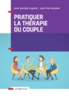 Image for Pratiquer La Therapie Du Couple