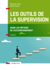 Image for Les Outils De La Supervision Dans Les Metiers De L&#39;accompagnement