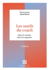 Image for Les outils du coach - 3e ed.: De l&#39;accompagnement a la supervision