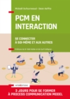 Image for PCM En Interaction: Se Connecter a Soi-Meme Et Aux Autres
