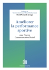 Image for Ameliorer La Performance Sportive: Avec Process Communication Model